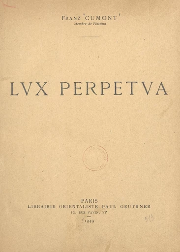 Lux perpetua - Franz Cumont - FeniXX réédition numérique