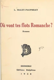 Où vont tes flots, Romanche ?