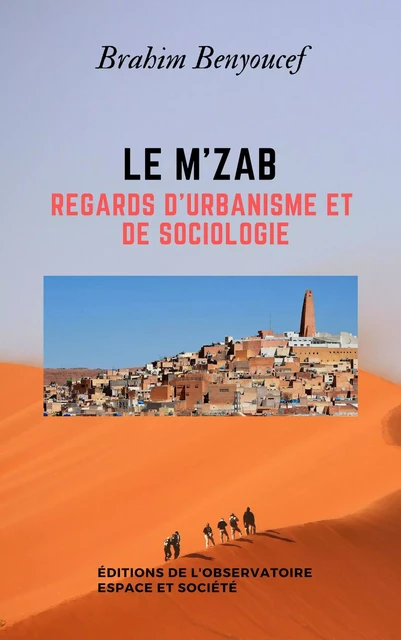 Le M'zab - Brahim Benyoucef - Librinova