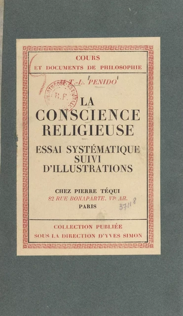 La conscience religieuse - T.-L. Penido - FeniXX réédition numérique