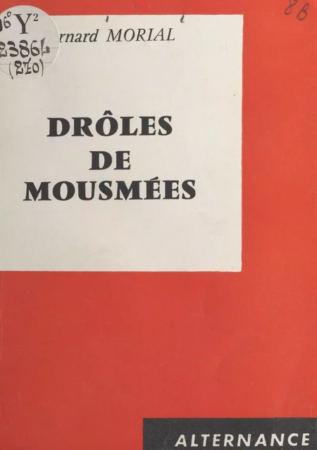 Drôles de mousmées - Bernard Morial - FeniXX réédition numérique