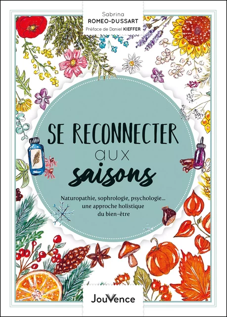 Se reconnecter aux saisons - Sabrina Romeo-Dussart - Éditions Jouvence