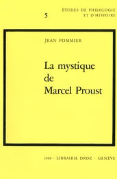 La Mystique de Marcel Proust