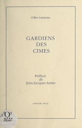 Gardiens des cimes