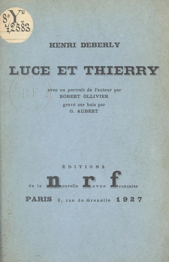 Luce et Thierry - Henri Deberly - FeniXX réédition numérique