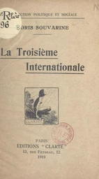 La troisième Internationale