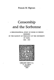 Censorship and the Sorbonne : a bibliographical study of books in french censured by the Faculty of Theology of the University of Paris, 1520-1551