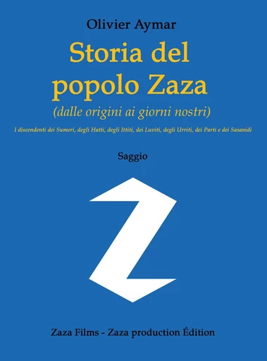 Storia del popolo Zaza - Olivier Aymar - Oaristys Édition