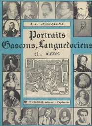 Portraits gascons, languedociens et autres