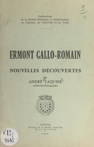 Ermont gallo-romain - André Vaquier - FeniXX réédition numérique