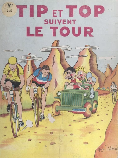 Tip et Top suivent le tour - Andy Dickson - FeniXX réédition numérique