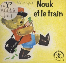 Nouk et le train