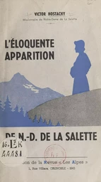 L'éloquente apparition de Notre-Dame de La Salette