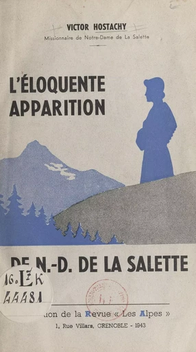 L'éloquente apparition de Notre-Dame de La Salette - Victor Hostachy - FeniXX réédition numérique