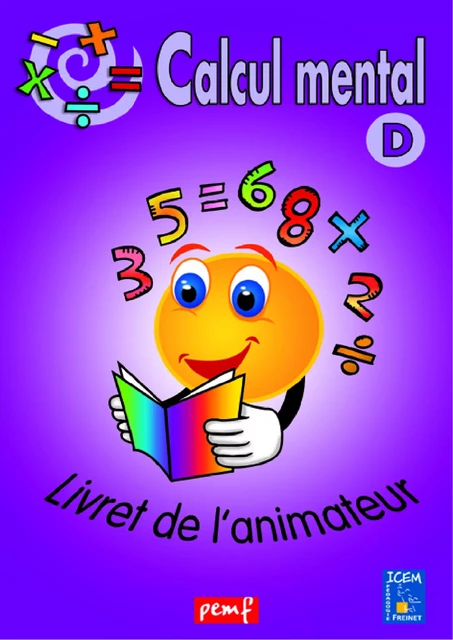 Calcul mental - Niveau D - Livret de l'animateur - Icem Pedagogie Freinet - PEMF