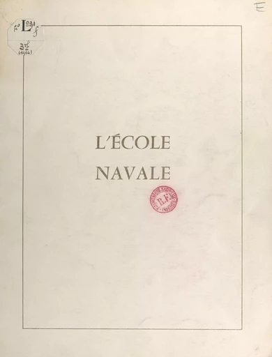 L'École navale -  École navale - FeniXX réédition numérique