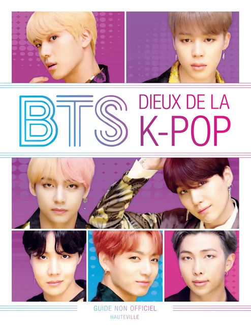 BTS : dieux de la K-Pop - Helen Brown - Hauteville