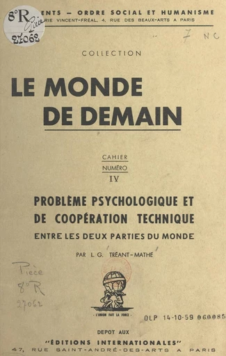 Problème psychologique et de coopération technique entre les deux parties du monde - L. Gaston Tréant-Mathé - FeniXX réédition numérique