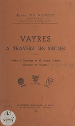 Vayres à travers les siècles