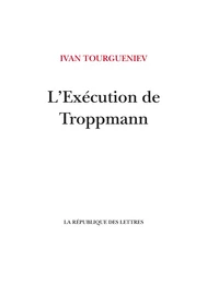 L'Exécution de Troppmann