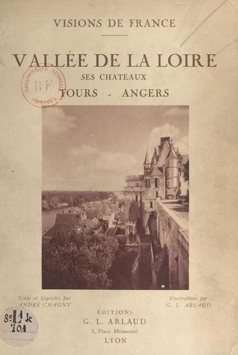 Vallée de la Loire - André Chagny - FeniXX réédition numérique