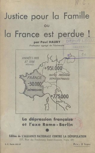 Justice pour la famille ou la France est perdue ! - Paul Haury - FeniXX réédition numérique