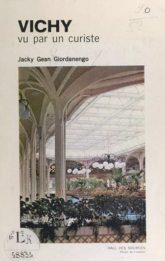 Vichy - Jacky Gean Giordanengo - FeniXX réédition numérique