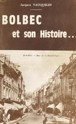 Bolbec et son histoire...