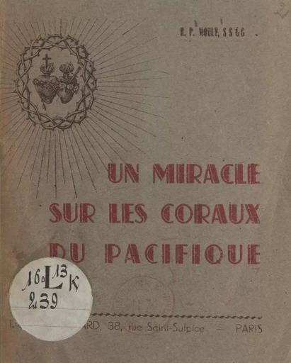 Un miracle sur les coraux du Pacifique - Alphonse Mouly - FeniXX réédition numérique