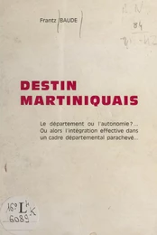 Destin martiniquais