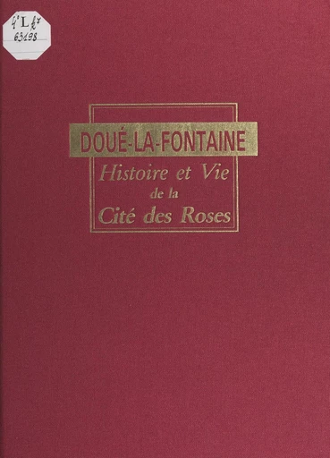 Doué-La-Fontaine - Charles Gilbert - FeniXX réédition numérique