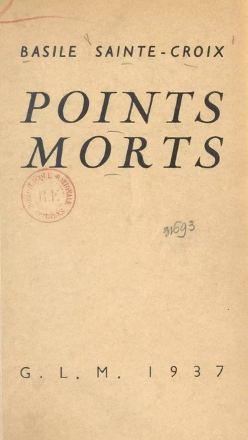 Points morts - Basile Sainte-Croix - FeniXX réédition numérique