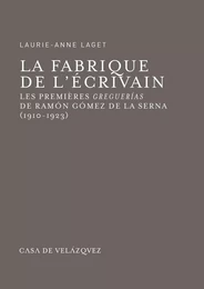 La fabrique de l’écrivain