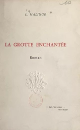 La grotte enchantée