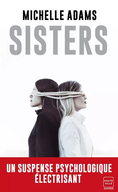 Sisters - Michelle Adams - Hauteville