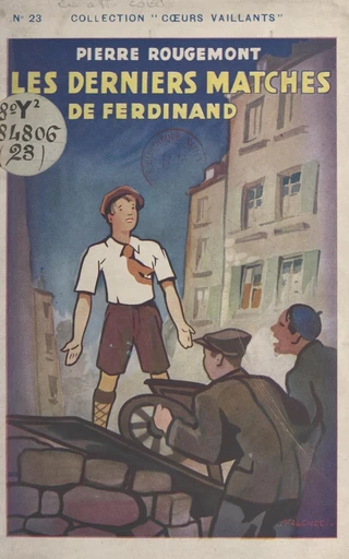 Les derniers matches de Ferdinand - Pierre Rougemont - FeniXX réédition numérique