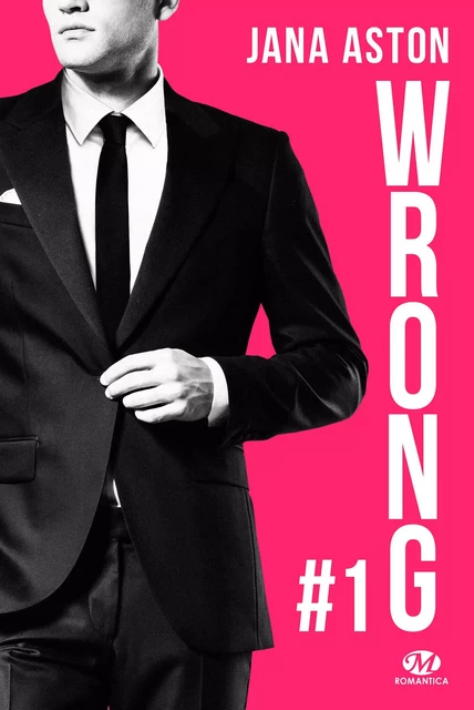 Wrong, T1 : Wrong - Jana Aston - Milady