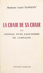 La chair de sa chair