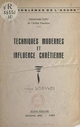 Techniques modernes et influence chrétienne