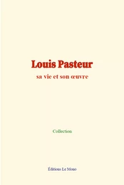 Louis Pasteur