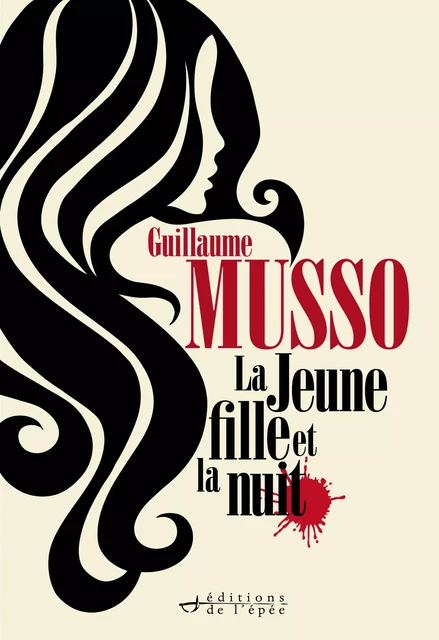 La Jeune Fille et la nuit - Guillaume Musso - Calmann-Lévy