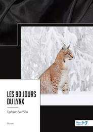 Les 90 jours du lynx