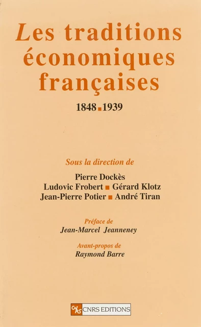 Les traditions économiques françaises -  - CNRS Éditions via OpenEdition