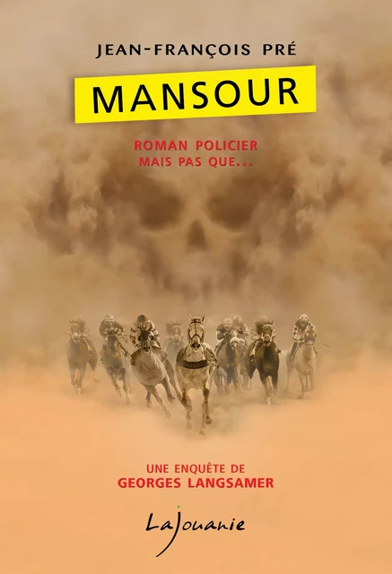 Mansour - Jean-François Pré - Éditions Lajouanie