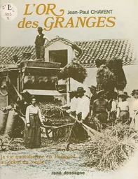 L'or des granges