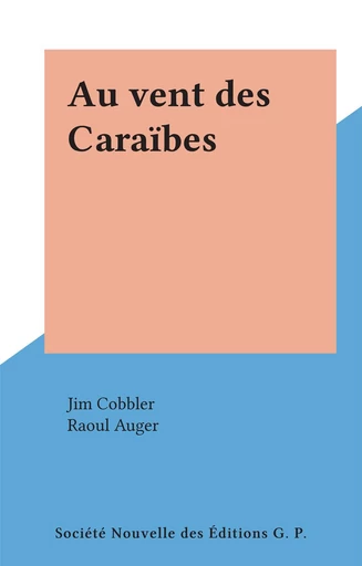 Au vent des Caraïbes - Jim Cobbler - FeniXX réédition numérique