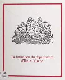 La formation du département d'Ille-et-Vilaine