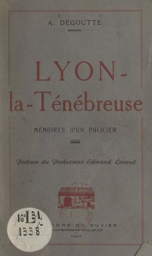 Lyon-la-Ténébreuse - A. Degoutte - FeniXX réédition numérique