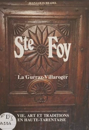 Ste Foy, La Gurraz-Villaroger