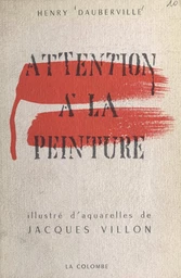 Attention à la peinture